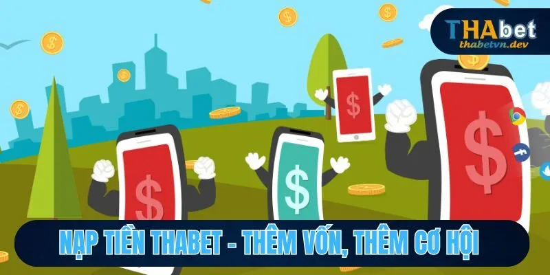 nạp tiền thabet