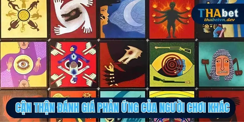 Các Nhân Vật Trong Ma Sói - Tìm Hiểu Chiến Thuật Cùng THABET 4 Cẩn thận đánh giá phản ứng của người chơi khác